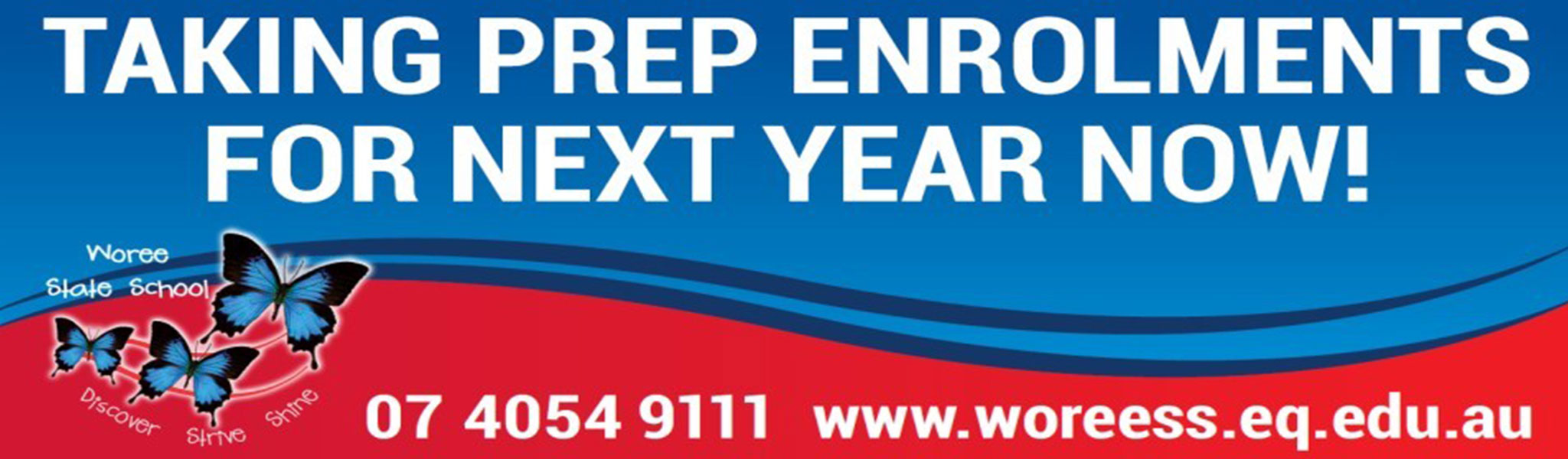 Banner that says, Taking Prep enrolments for next year now